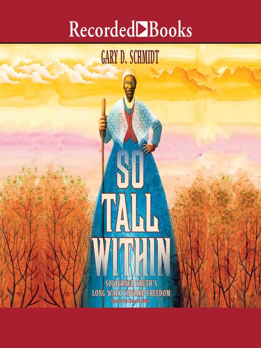 Title details for So Tall Within by Gary D. Schmidt - Available